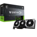 Scheda Video Gaming MSI GeForce RTX 5080 VENTUS 3X OC 16GB GDDR6
